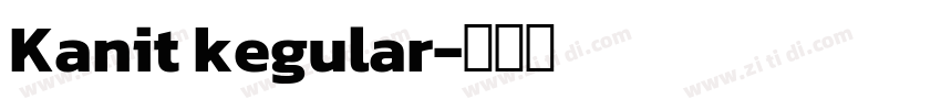 Kanit kegular字体转换